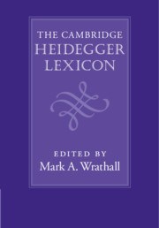 The Cambridge Heidegger Lexicon