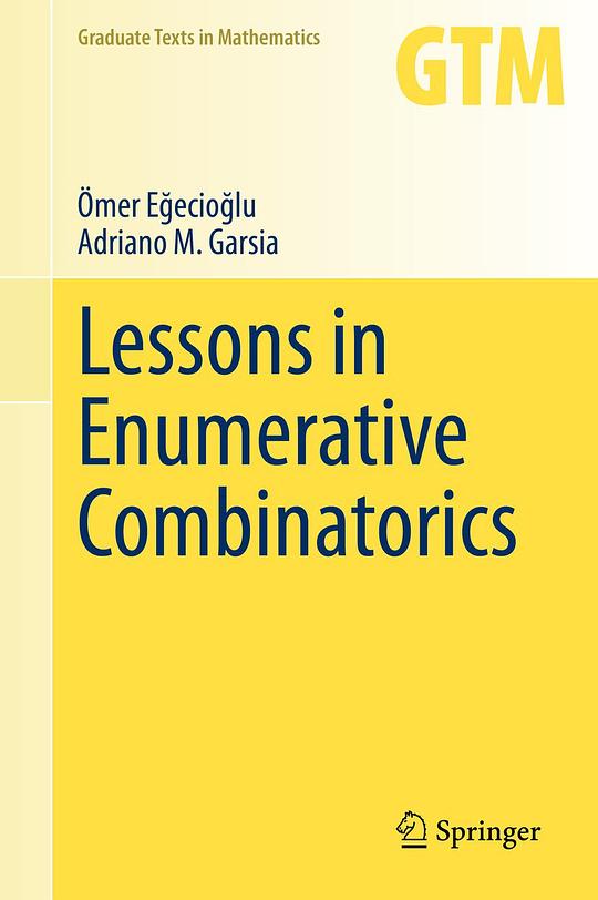 Lessons in Enumerative Combinatorics