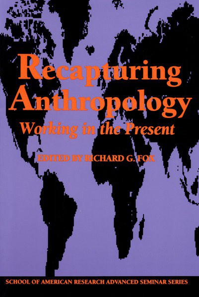 Recapturing Anthropology