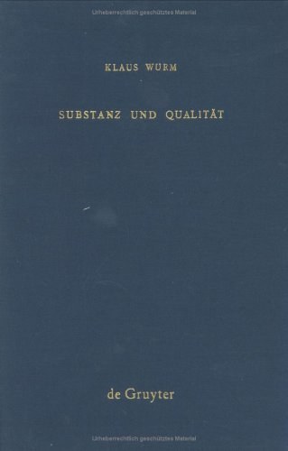Substanz und Qualitat