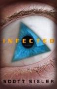 INFECTED by Scott Sigler 感染