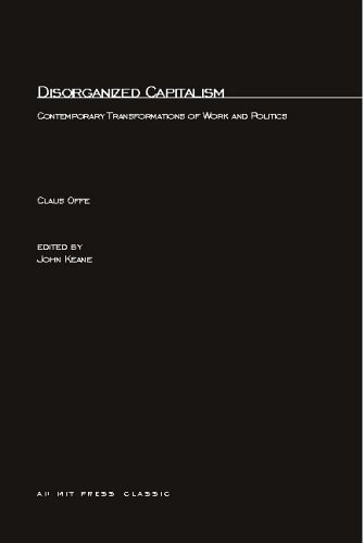 Disorganized Capitalism