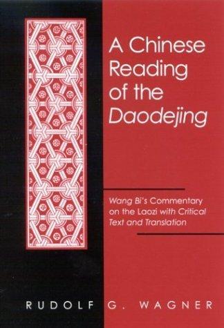 A Chinese Reading of the Daodejing
