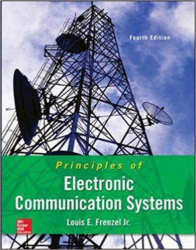 Principles of Electronic Communication Systems