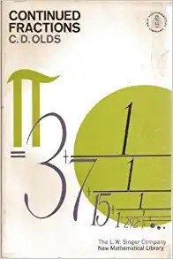 Continued Fractions (New Mathmatical Library, Number 9)
