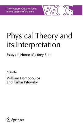 Physical Theory and Its Interpretation