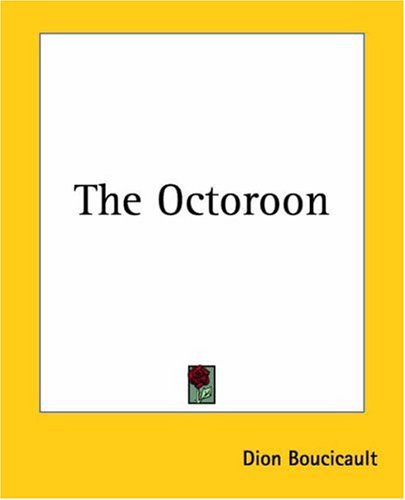 The Octoroon