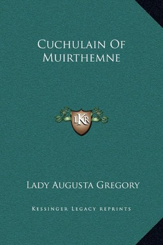 Cuchulain of Muirthemne