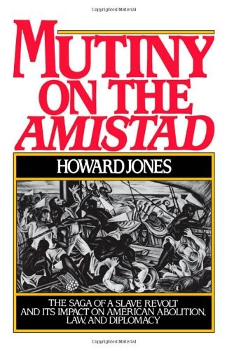 Mutiny on the "Amistad"