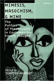 Mimesis, Masochism and Mime