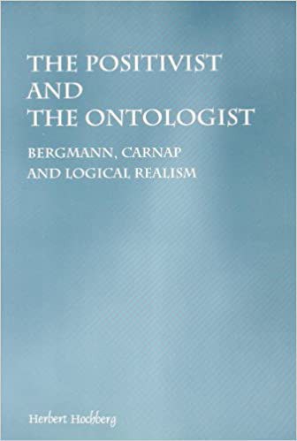 The Positivist and the Ontologist